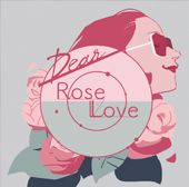 Dear RoseLove